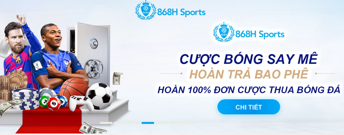 Khuyến mãi tại 868h được hoàn trả 100%