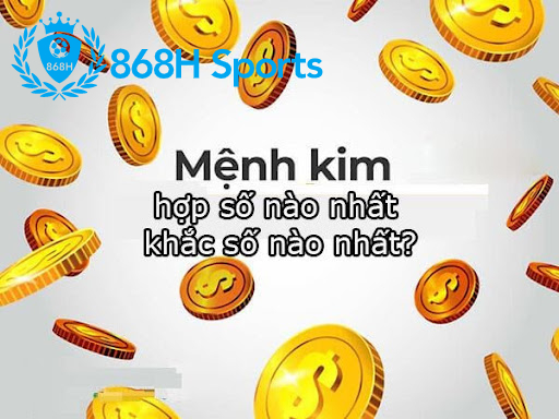 Số hợp mệnh Kim