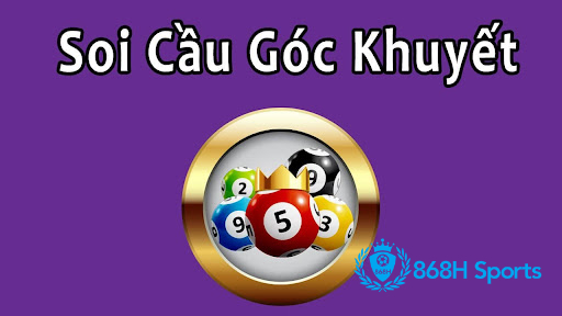 Cầu lô khuyết góc