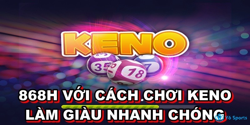 chơi keno kiếm tiền