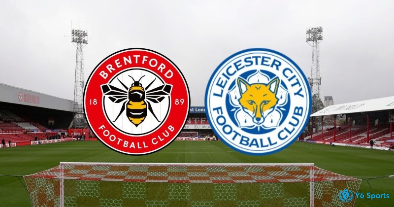 Lịch sử đối đầu leicester city vs brentford