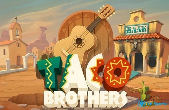 Slot Taco Brothers gây ấn tượng bởi đồ hoạ đẹp mắt với bối cảnh là một thị trấn yên bình ở Mexico