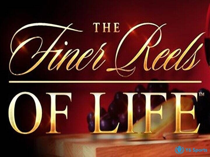 The Finer Reels Of Life slot: Tái hiện cuộc sống xa xỉ