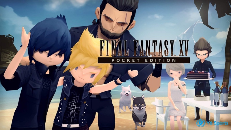 Final Fantasy XV: Pocket Edition đã mở ra 1 cuộc phiêu lưu đầy hấp dẫn cho người chơi